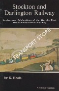 Book cover of Stockton and Darlington Railway  by HOOLE, K. 